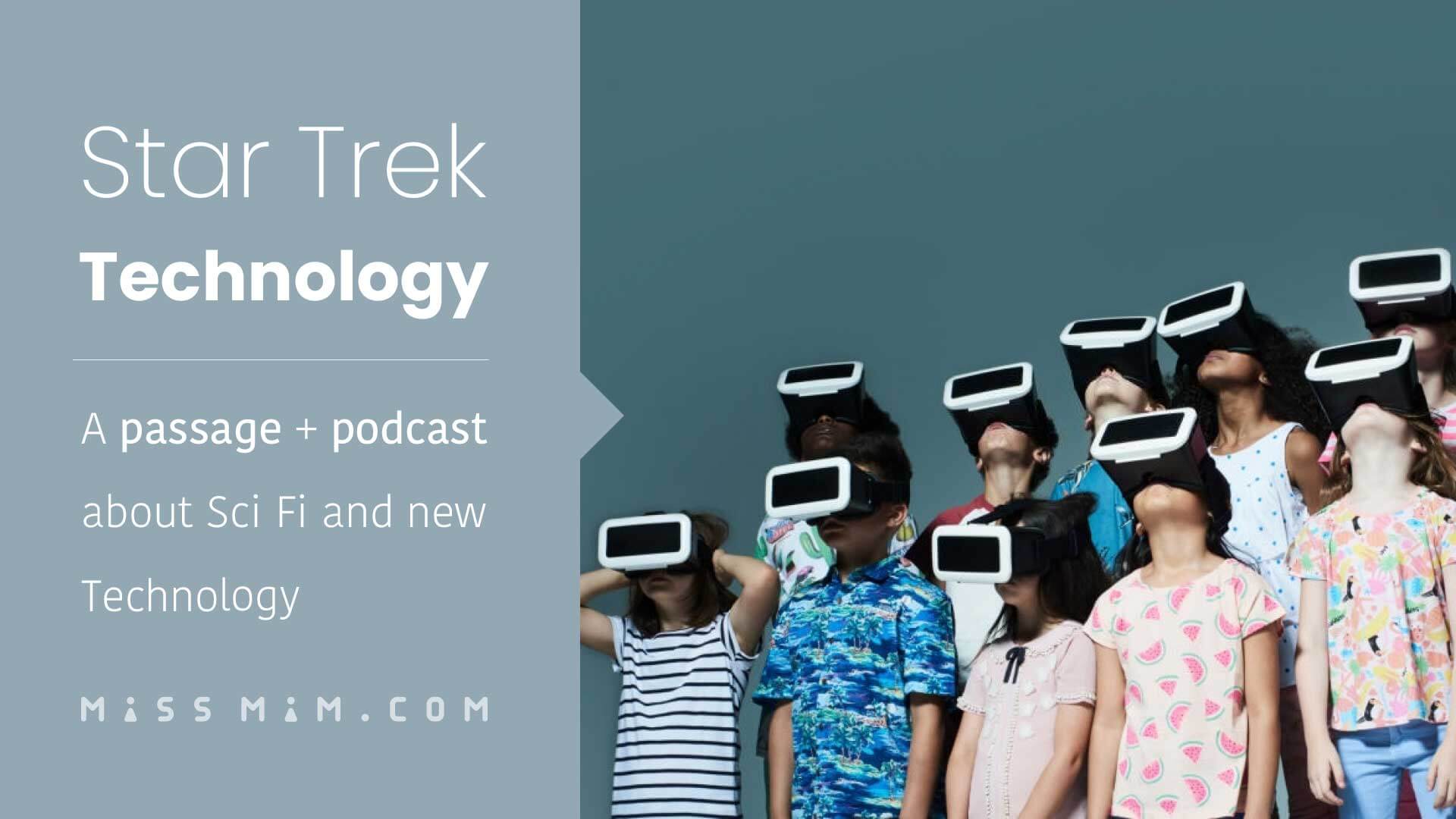 Star Trek Technology from Focus on Vocabulary 1