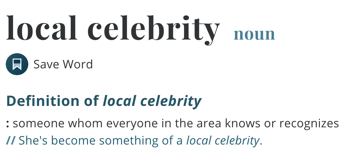  definition of local celebrity